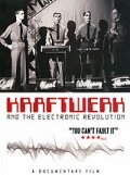 Kraftwerk and the Electronic Revolution (2008) постер