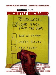 Recently Deceased (2006) постер