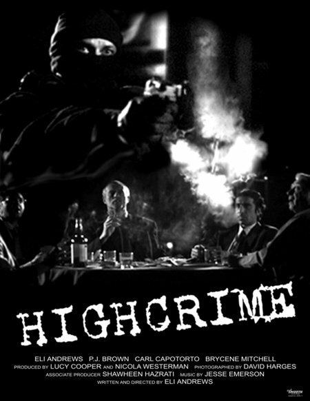 Highcrime (2004) постер