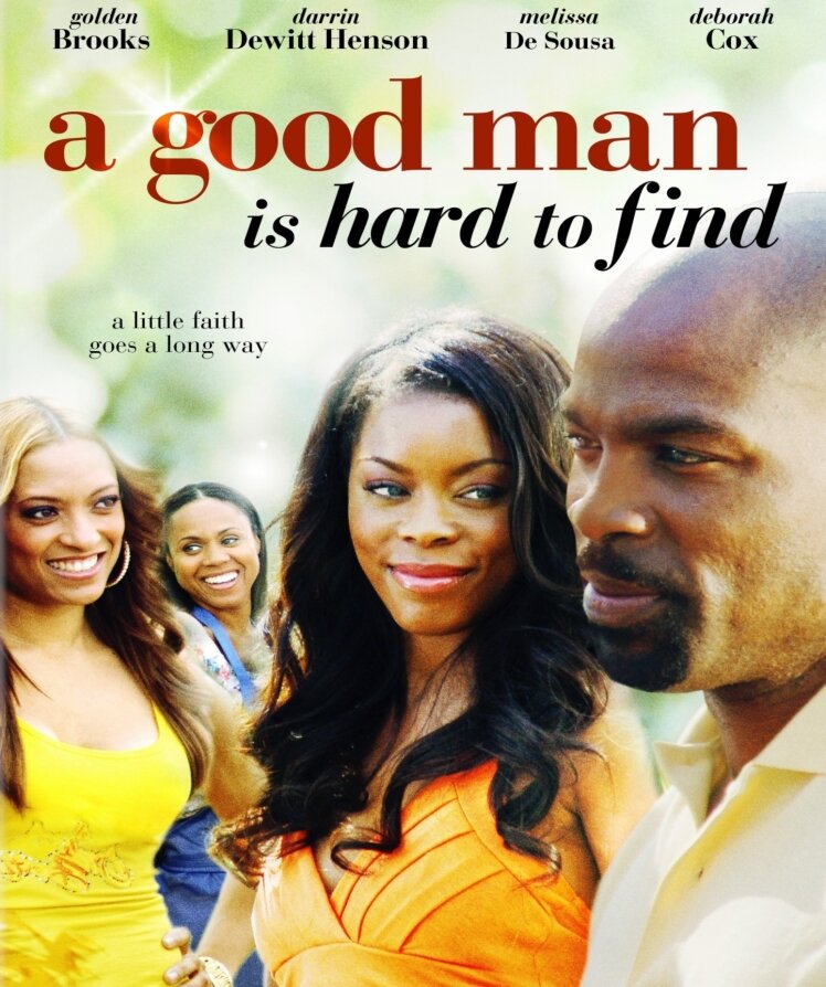 A Good Man Is Hard to Find (2008) постер