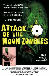 Attack of the Moon Zombies (2011) постер
