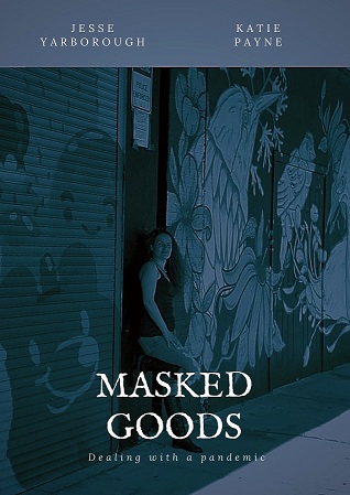 Masked Goods (2020) постер