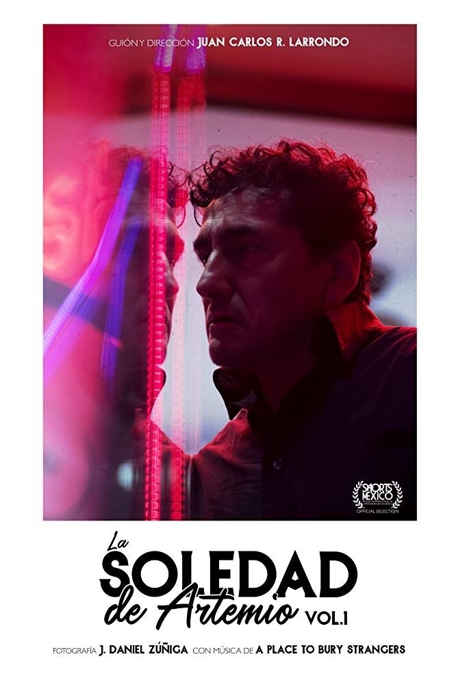 La soledad de Artemio Vol. 1 (2019) постер