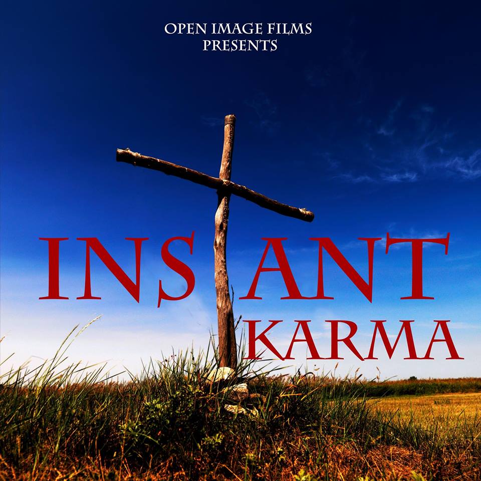 Instant Karma (2017) постер