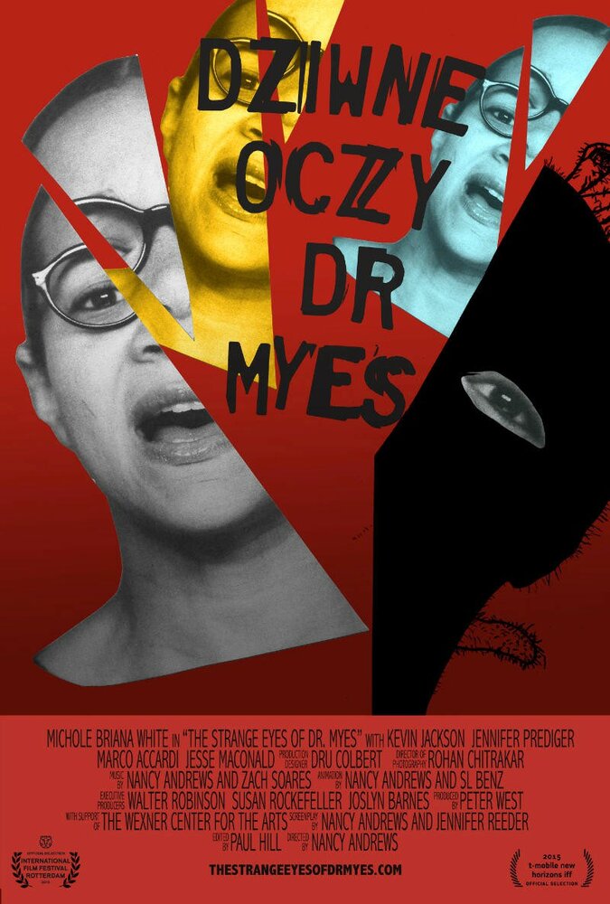 The Strange Eyes of Dr. Myes (2015) постер