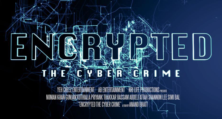 Encrypted: The Cyber Crime (2019) постер