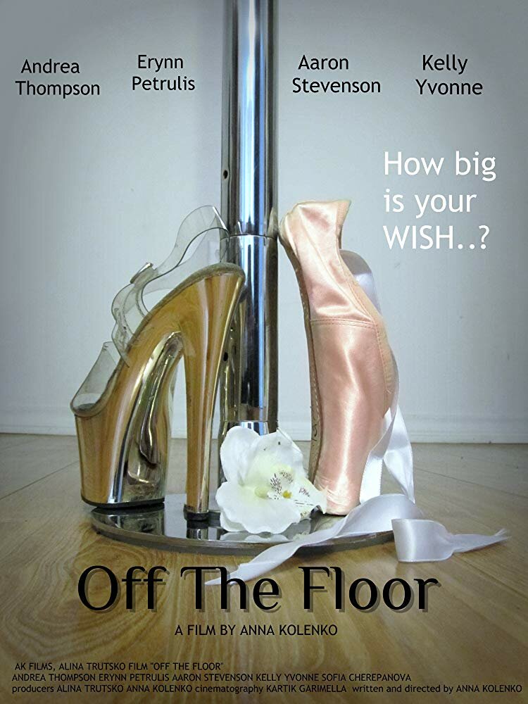 Off the Floor Film (2018) постер