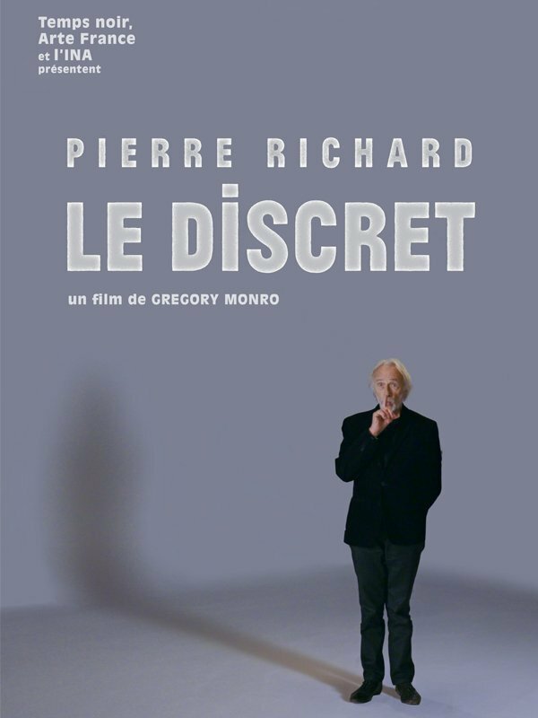 Pierre Richard: Le discret (2018) постер