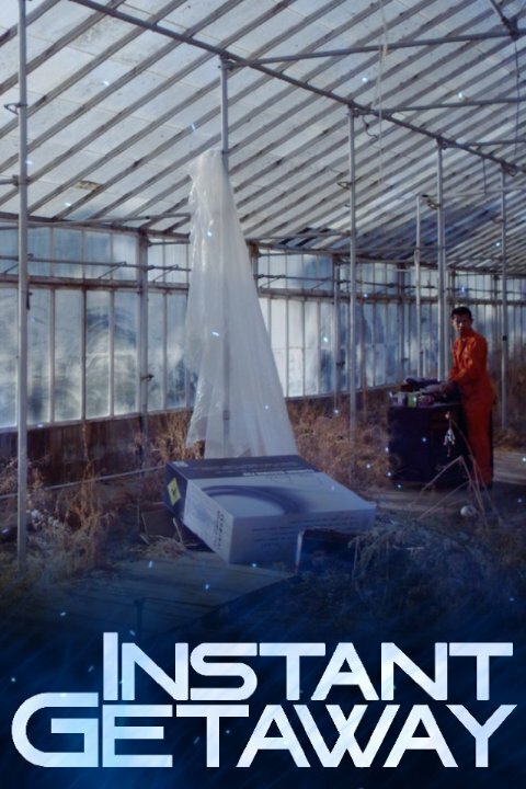 Instant Getaway (2014) постер