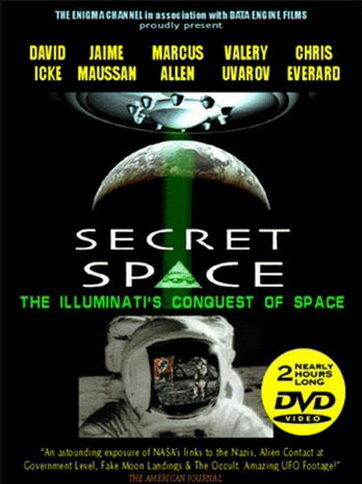 Секретный космос: Иллюминаты захватывают космос (2007) постер