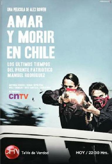 Любить и умирать в Чили (2012) постер