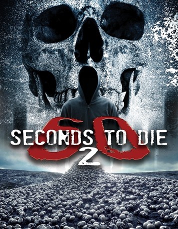 60 Seconds 2 Die: 60 Seconds to Die 2 (2018) постер
