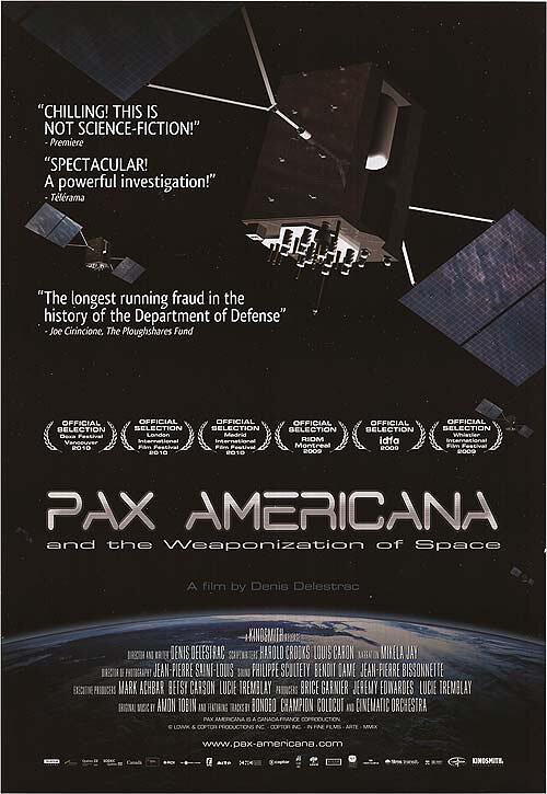 Pax Americana and the Weaponization of Space (2009) постер