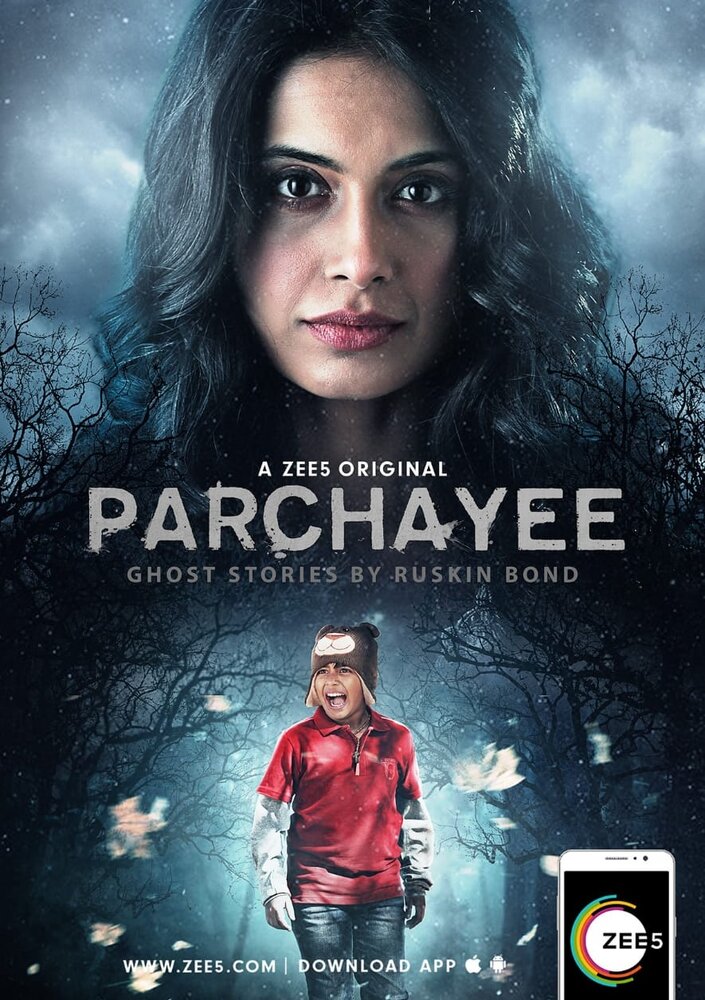 Parchhayee: Ghost Stories by Ruskin Bond (2019) постер