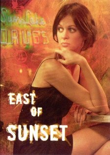 East of Sunset (2005) постер
