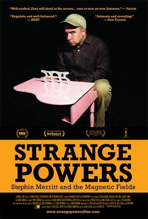 Strange Powers: Stephin Merritt and the Magnetic Fields (2010) постер