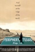 Periphery, Texas (2002) постер
