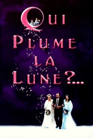 Qui plume la lune? (1999)